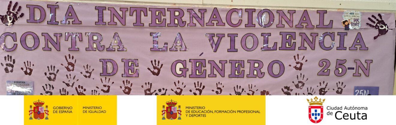 25N Día Internacional de la Eliminación de la Violencia contra la Mujer: una jornada de reflexión compartida desde la comunidad educativa en el CEIP Maestro Juan Morejón de Ceuta