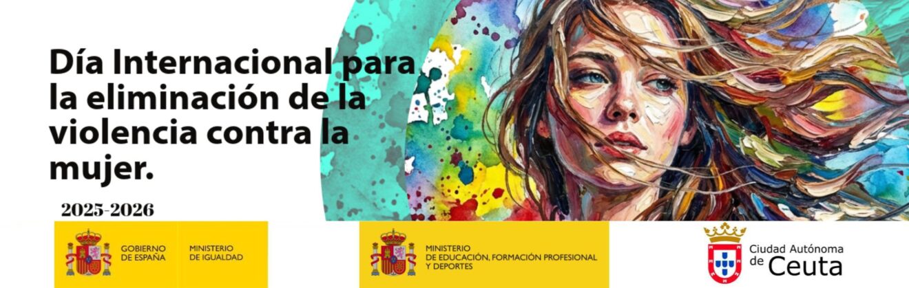 25N Día Internacional de la Eliminación de la Violencia contra la Mujer: el CEIP Rey Juan Carlos I de Ceuta se llena arte, reflexión y voces que se unen por la igualdad